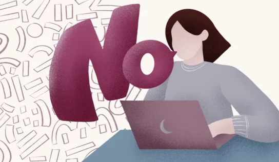 ‘No’: la palabra que cuesta decir y que puede ayudarte a mejorar tu trabajo